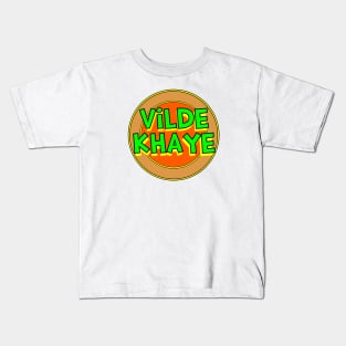 Yiddish: Vilde Khaye Kids T-Shirt